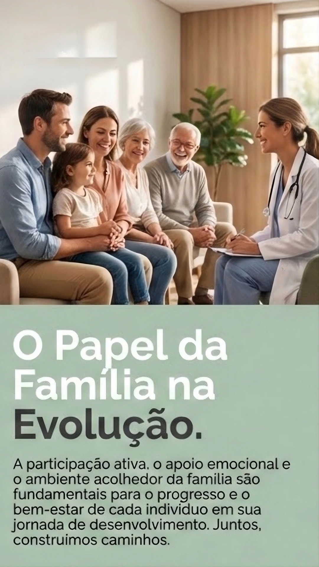 O papel da família na evolução clínica